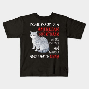 Proud Parents of American Shorthair Pet Cat Kids T-Shirt